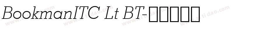 BookmanITC Lt BT字体转换